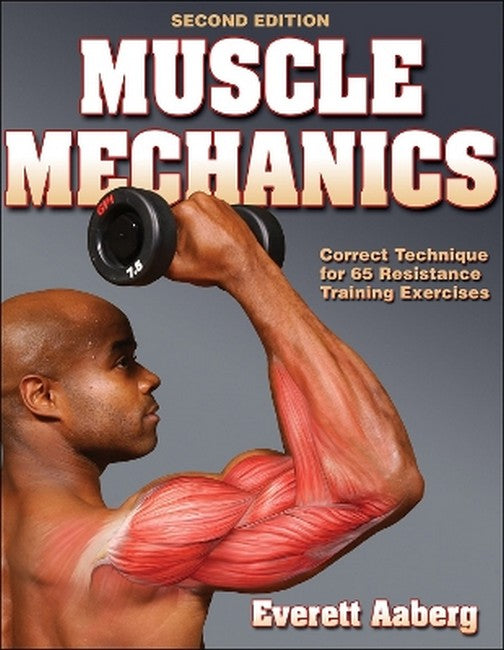 Muscle Mechanics 2/e