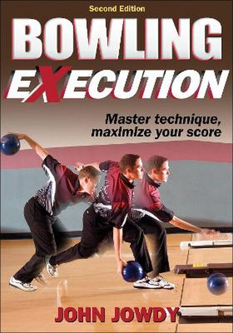 Bowling eXecution 2/e