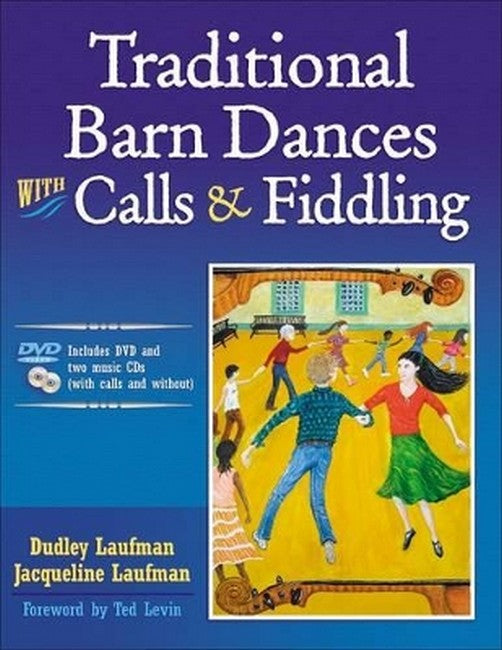 Traditional Barn Dances With Calls & Fiddling