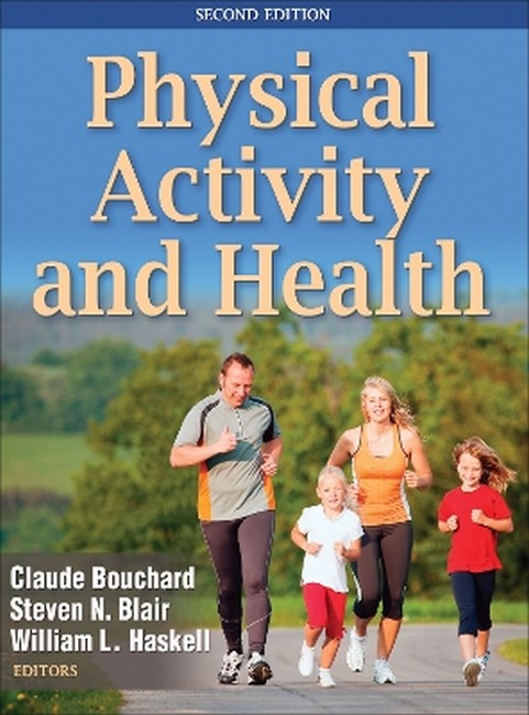 Physical Activity and Health 2/e