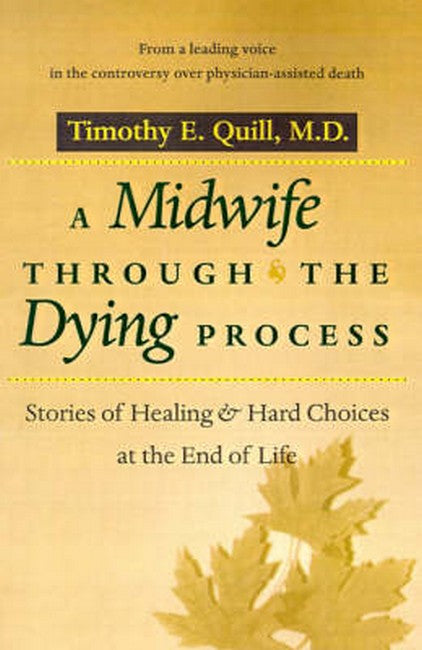 A Midwife through the Dying Process