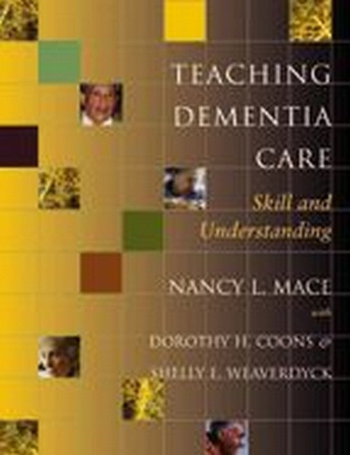 Teaching Dementia Care: