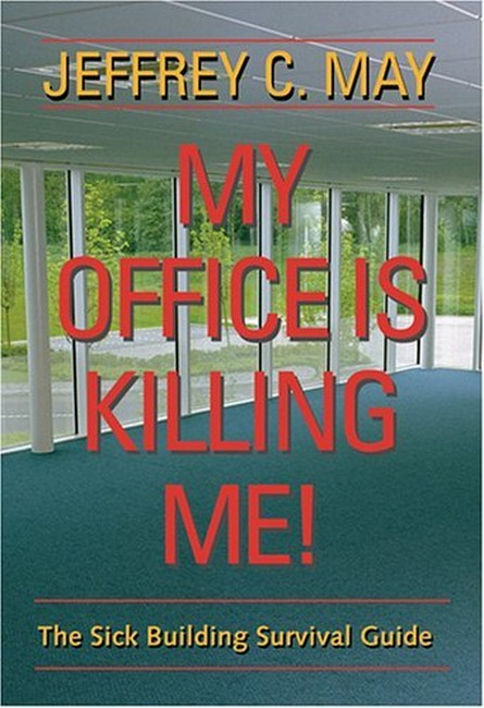 My Office Is Killing Me!