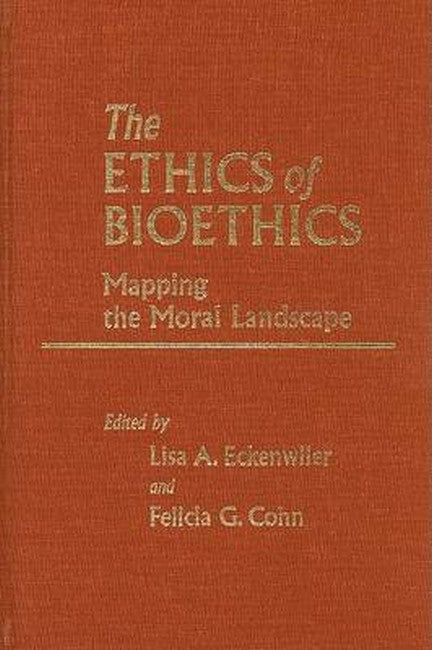 Ethics of Bioethics: