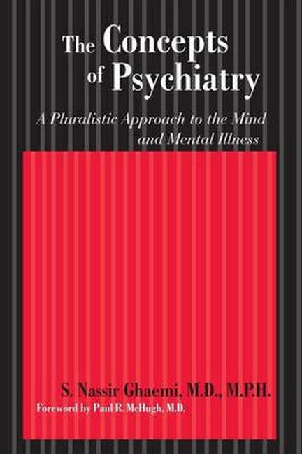 The Concepts of Psychiatry