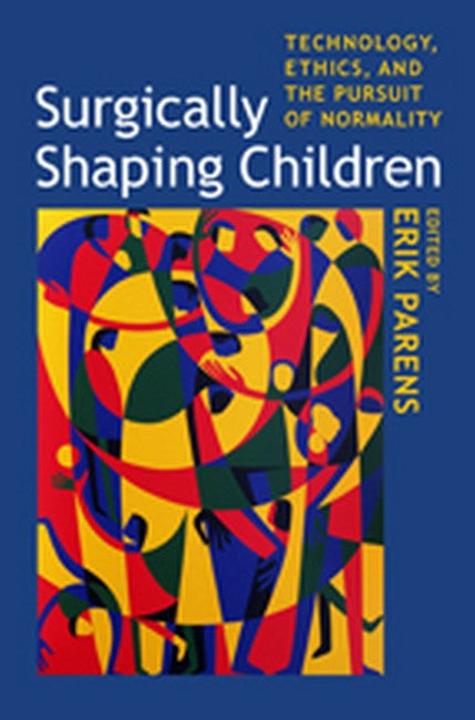 Surgically Shaping Children