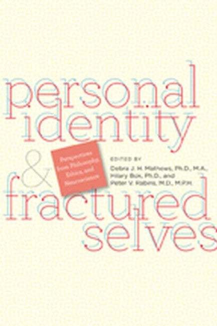 Personal Identity and Fractured Selves