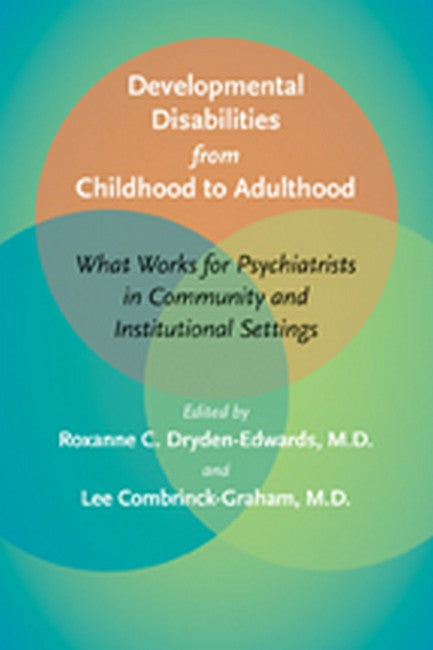 Developmental Disabilities from Childhood to Adulthood