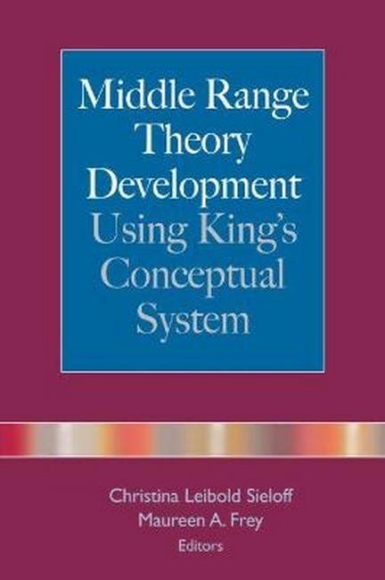 King's Conceptual System and the Middle Range Theory