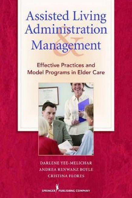 Assisted Living Administration and Management