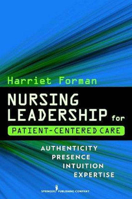 Nursing Leadership for Patient-Centered Care