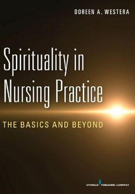 Spirituality in Nursing Practice