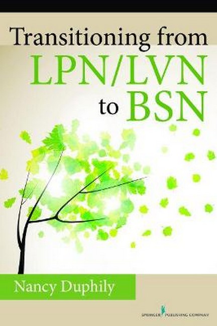 Transitioning From LPN/LVN to BSN 3/e