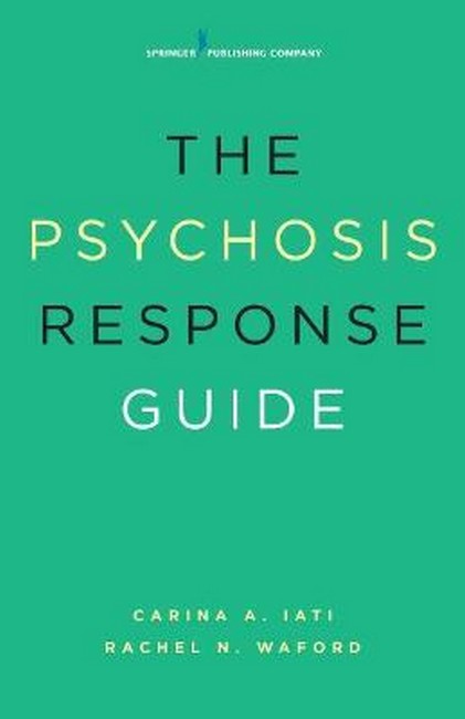 The Psychosis Response Guide