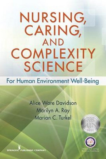 Nursing, Caring, and Complexity Science