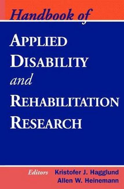 Handbook of Applied Disability and Rehabilitation Research