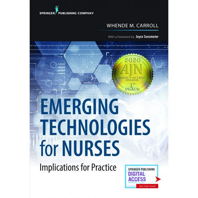 Emerging Technologies for Nurses