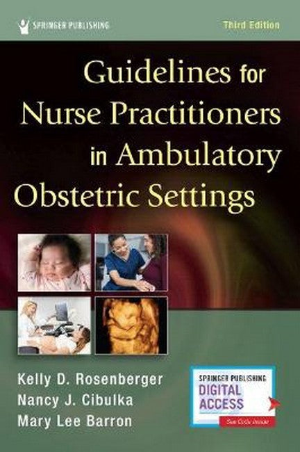 Guidelines for Nurse Practitioners in Ambulatory Obstetric Settings, Third Edition 3/e