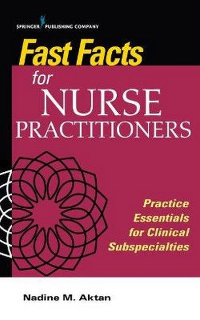 Fast Facts for Nurse Practitioners 2/e