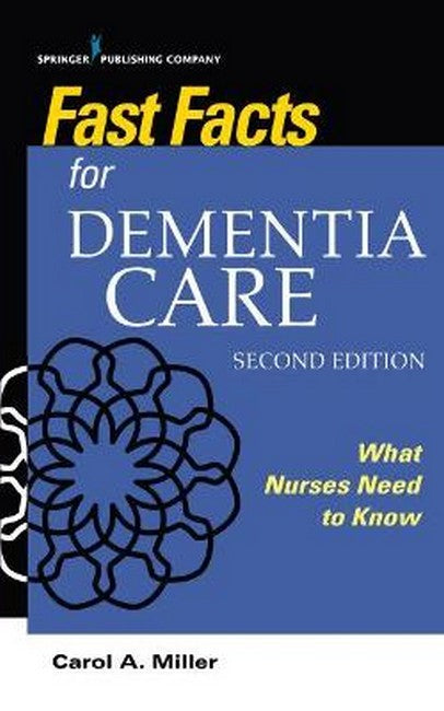 Fast Facts for Dementia Care 2/e