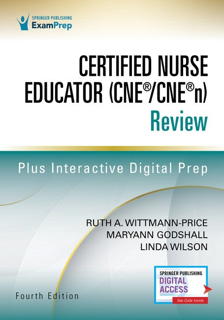 Certified Nurse Educator (CNE (R)/CNE (R)n) Review, Fourth Edition 4/e