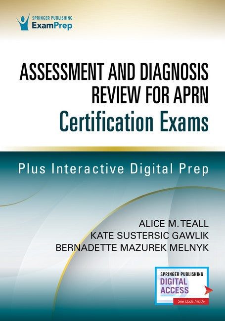 Assessment and Diagnosis Review for Advanced Practice Nursing Certification Exams