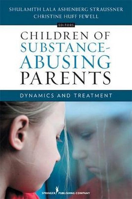 Children of Substance Abusing Parents H/C