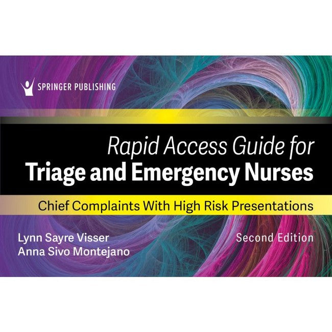 Rapid Access Guide for Triage and Emergency Nurses 2/e