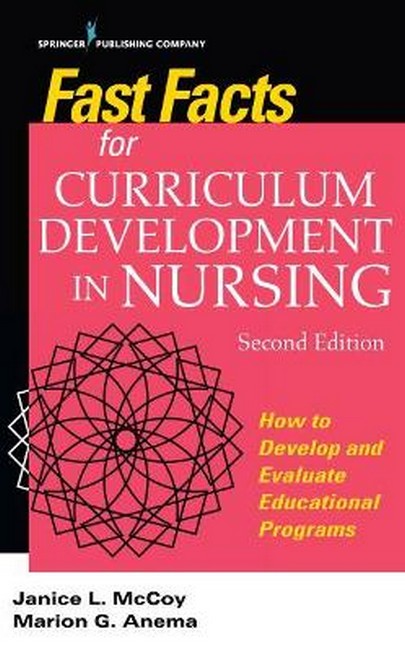 Fast Facts for Curriculum Development in Nursing 2/e