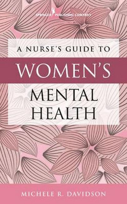 Nurse's Guide to Women's Mental Health