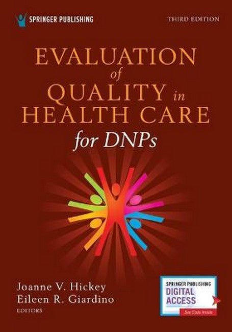 Evaluation of Quality in Health Care for DNPs 3/e