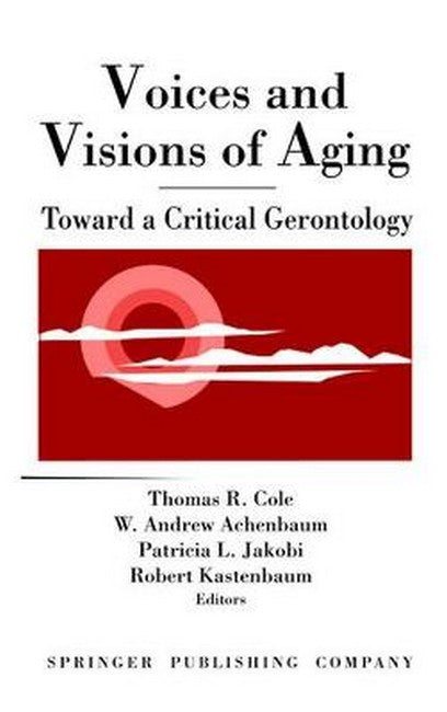 Voices and Visions of Aging