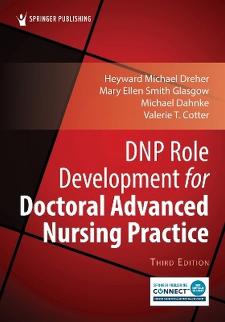 DNP Role Development for Doctoral Advanced Nursing Practice 3/e