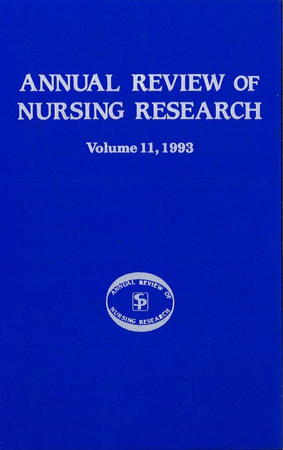 Annual Review of Nursing Research, Volume 11, 1993