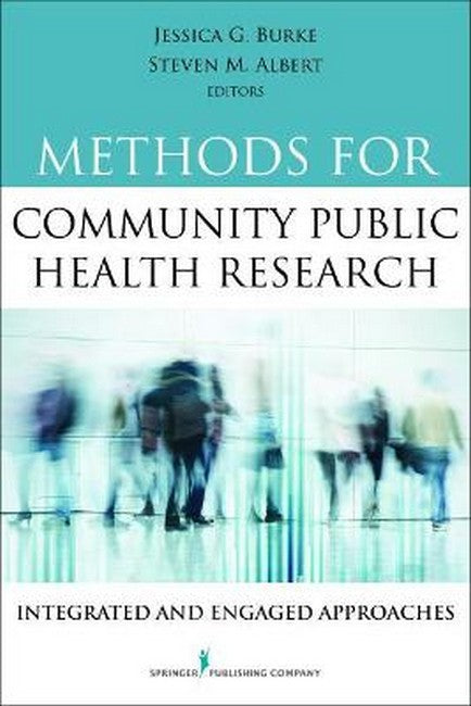 Methods for Community Public Health Research