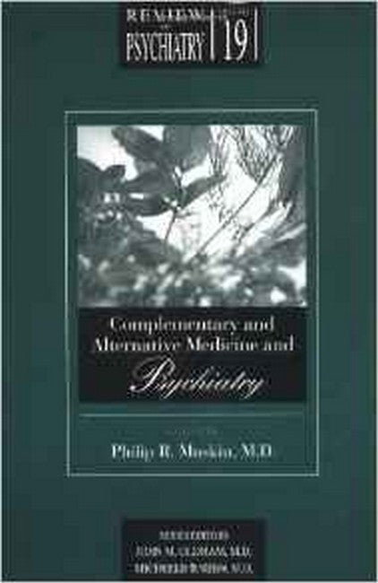 Complementary and Alternative Medicine and Psychiatry