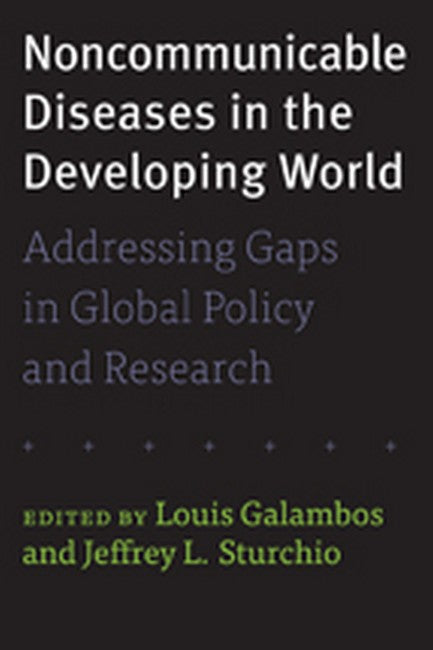 Noncommunicable Diseases in the Developing World: