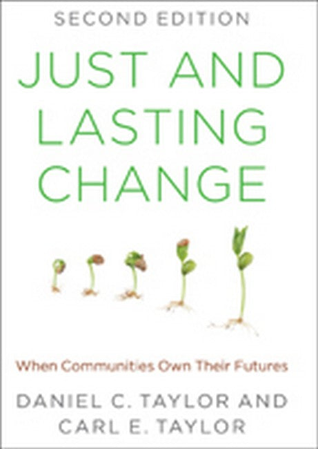 Just and Lasting Change 2/e