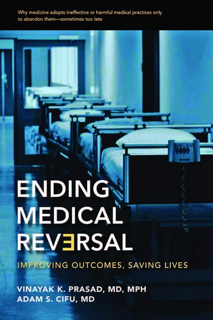 Ending Medical Reversal: