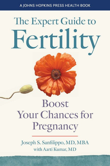 The Expert Guide to Fertility