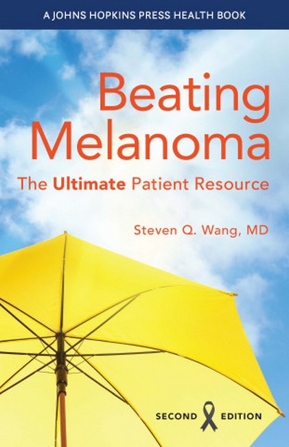 Beating Melanoma 2/e