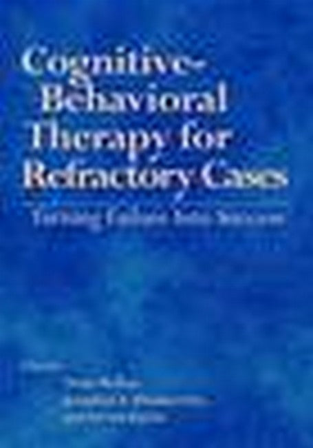 Cognitive-behavioral Therapy for Refractory Cases