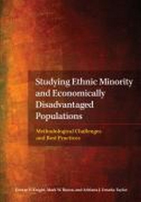 Studying Ethnic Minority and Economically Disadvantaged Populations