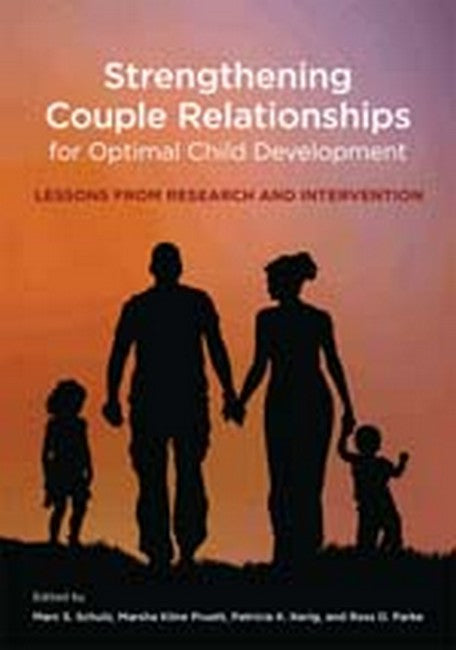 Strengthening Couple Relationships for Optimal Child Development