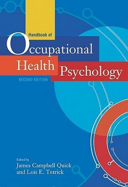 Handbook of Occupational Health Psychology 2/e