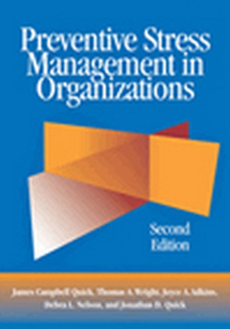 Preventive Stress Management in Organizations 2/e