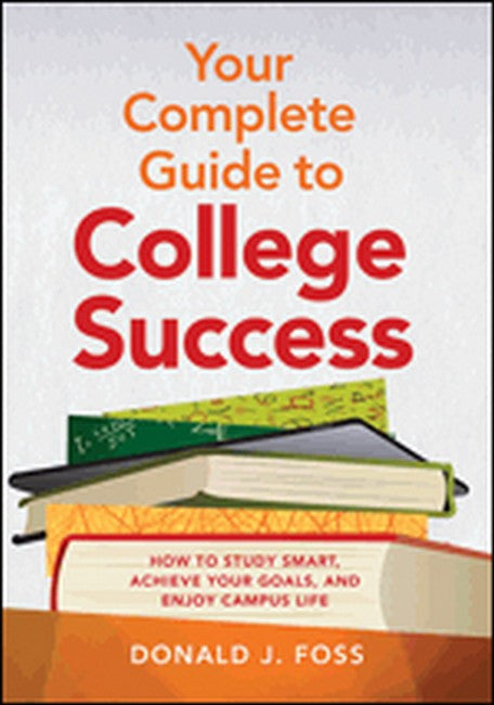 Your Complete Guide to College Success