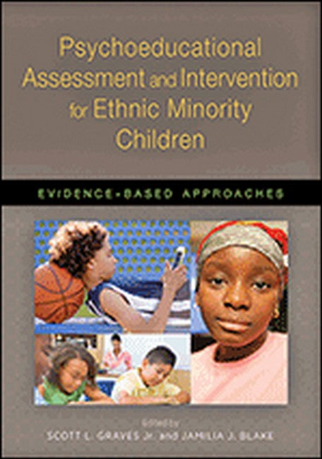 Psychoeducational Assessment and Intervention for Ethnic Minority Children