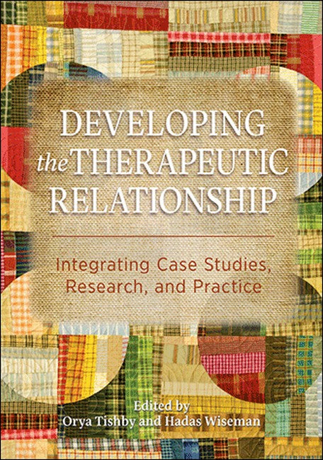 Developing the Therapeutic Relationship