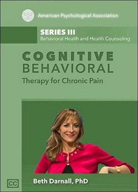 Cognitive Behavioral Therapy for Chronic Pain